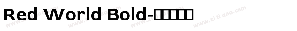 Red World Bold字体转换